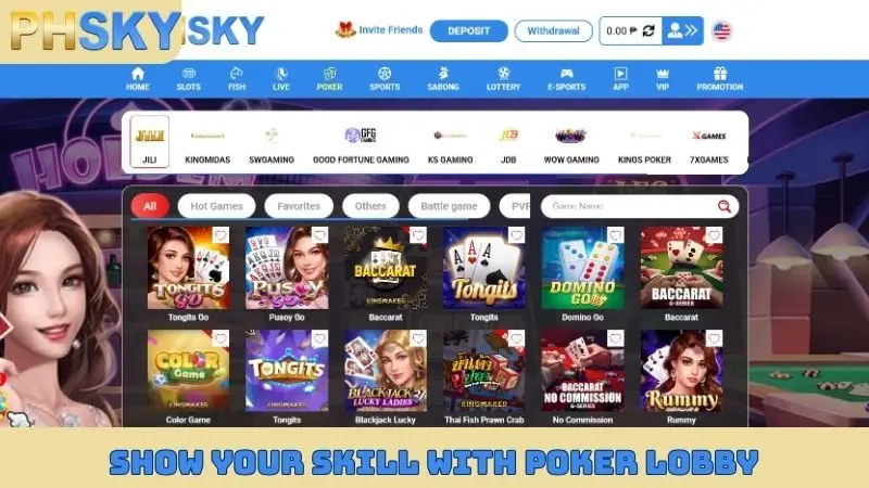 Show your skill with poker lobby